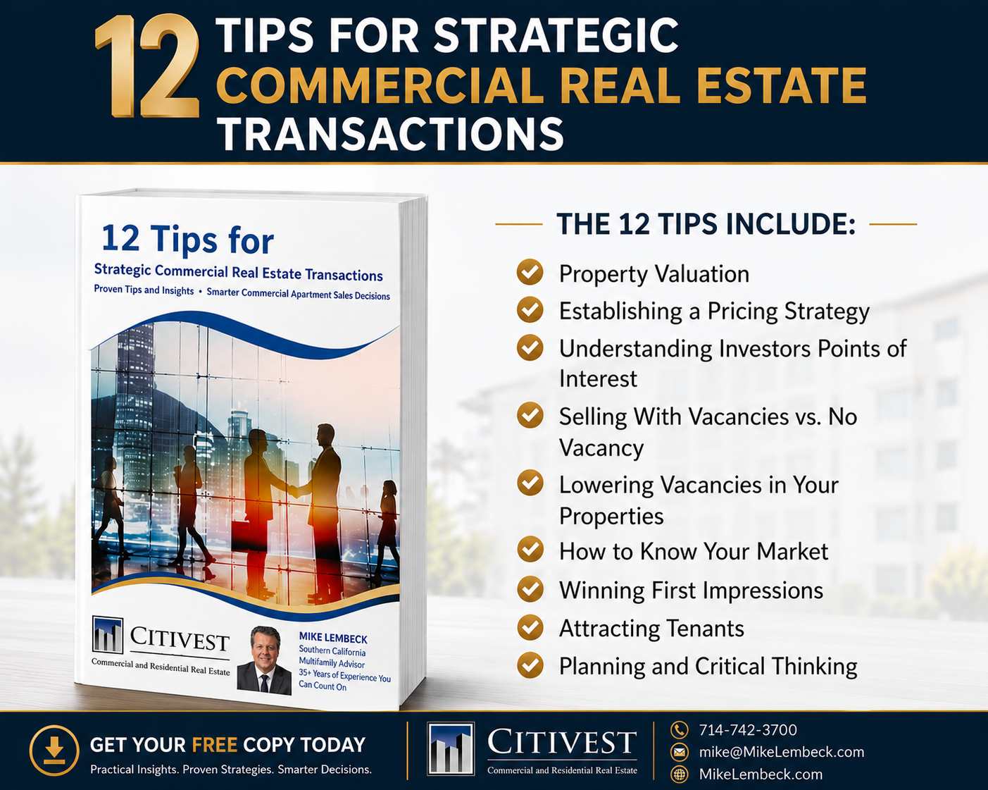 12 Tips For Strategic Commercial Real Estate Transactions