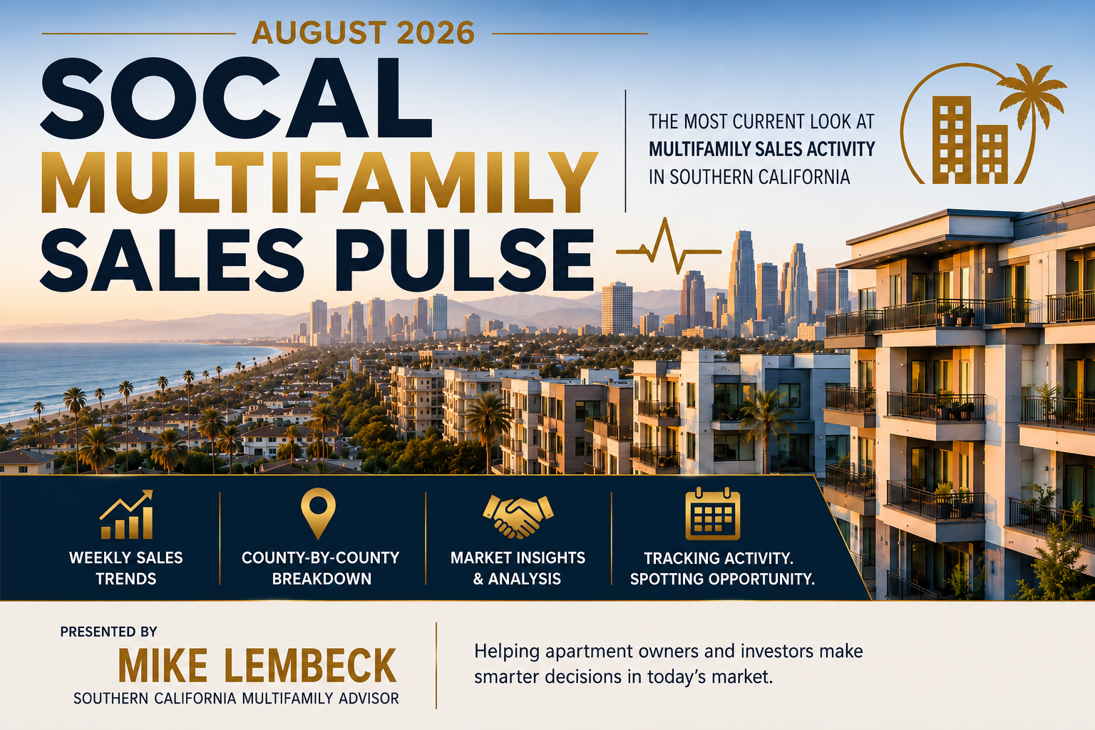 Multifamily Sales Pulse for Orange County - Southern California August 2026 - MikeLembeck.com