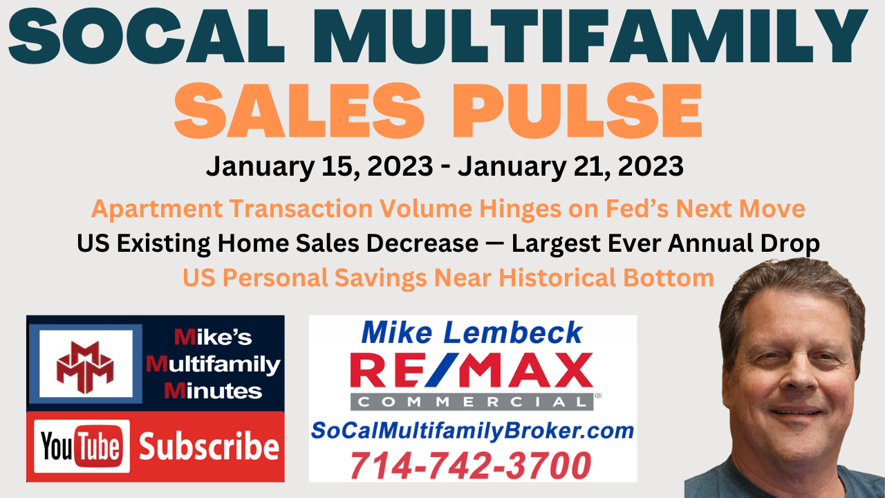 SoCal Multifamily Sales Pulse - January 15, 2023 - January 21, 2023 - MikeLembeck.com