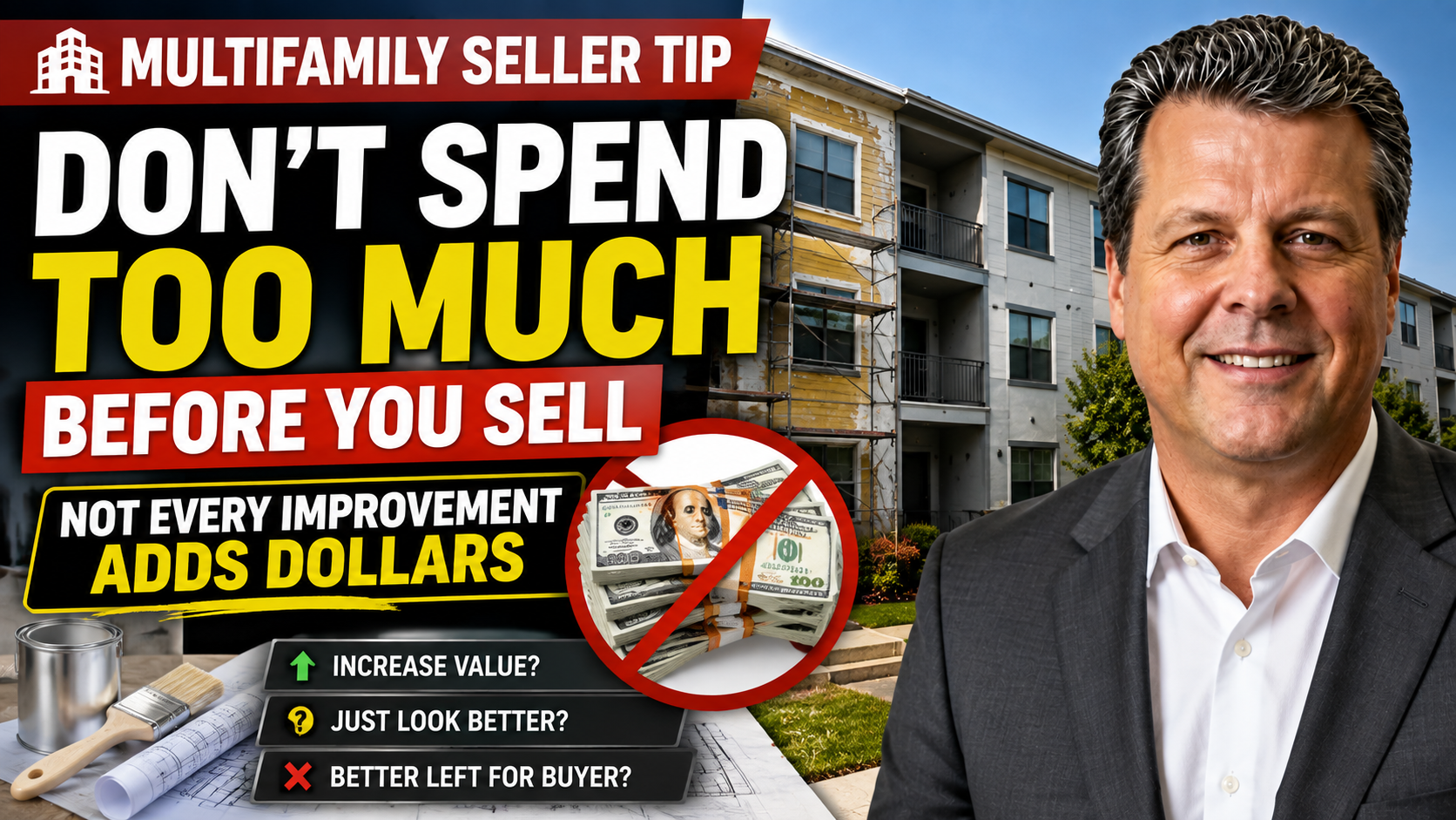Selling Your Apartment Building? Don’t Renovate Before You Watch This - MikeLembeck.com