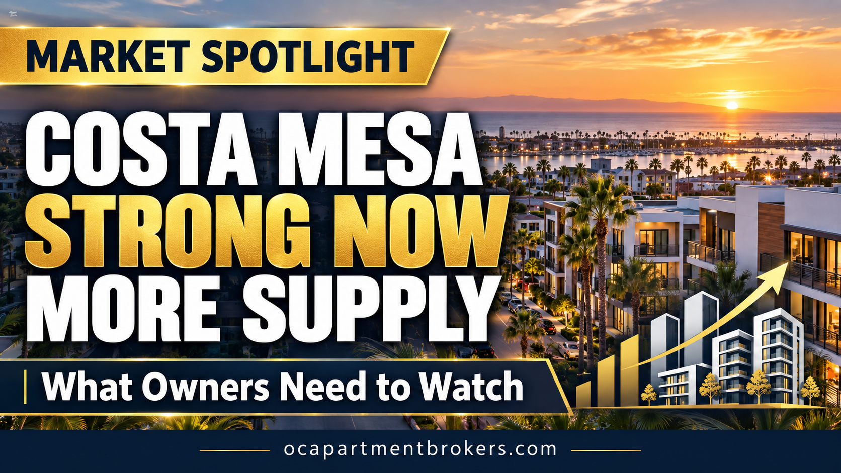  Costa Mesa Apartment Market: Strong Rents, Strong Demand & More Supply Coming - MikeLembeck.com